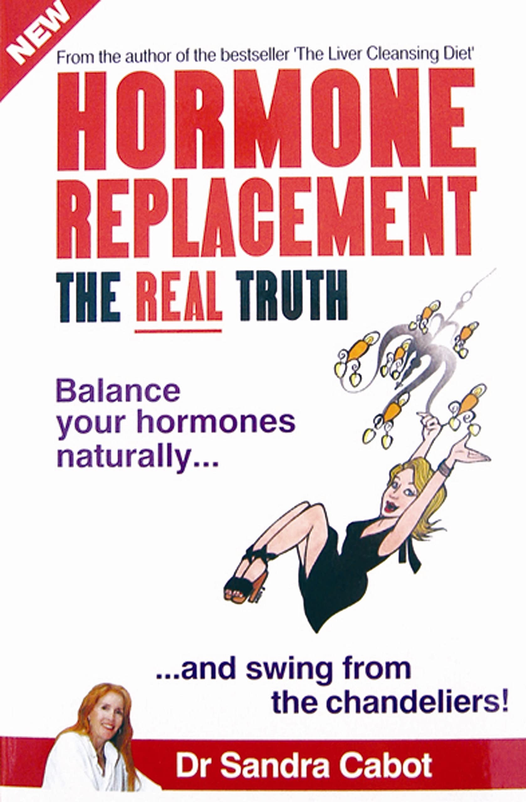 Hormone Replacement: The Real Truth,Used