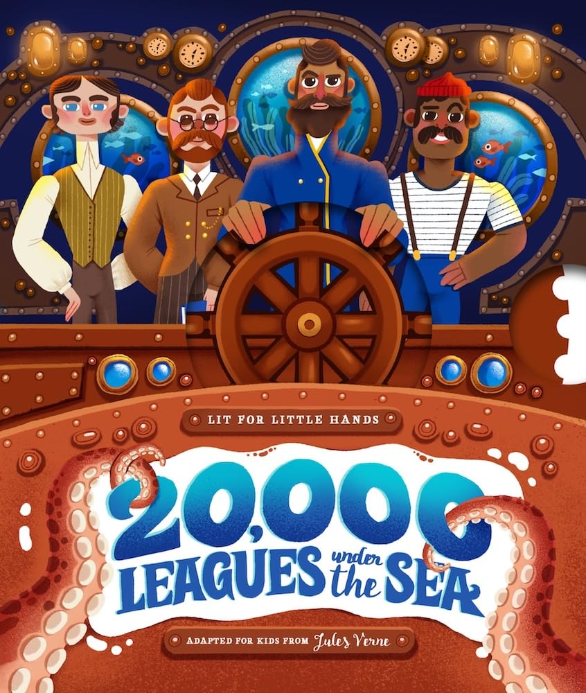 Lit For Little Hands: 20,000 Leagues Under The Sea: An Interactive Board Book Adapting The Classic For Kids (Volume 11)