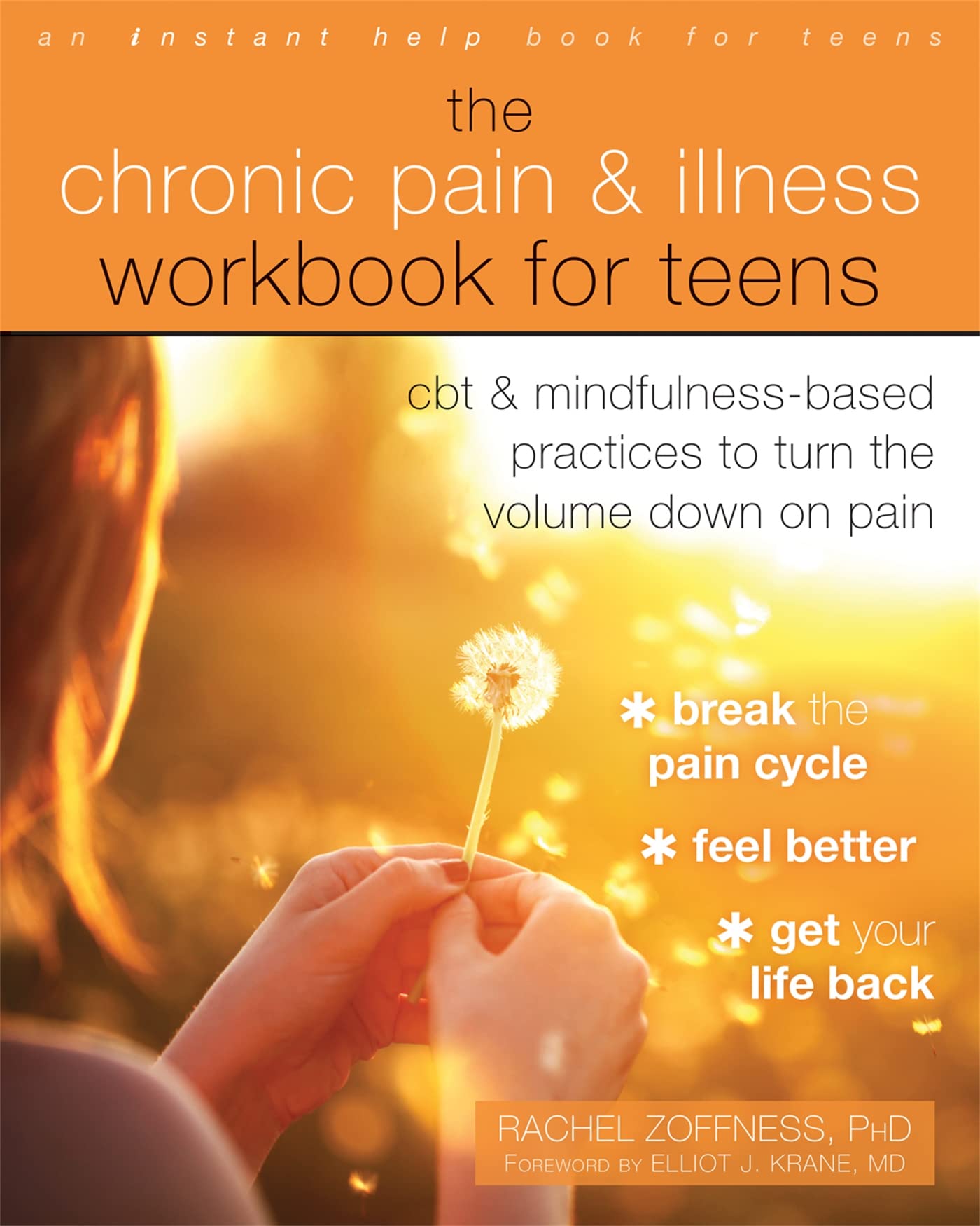 The Chronic Pain and Illness Workbook for Teens: CBT and MindfulnessBased Practices to Turn the Volume Down on Pain,Used