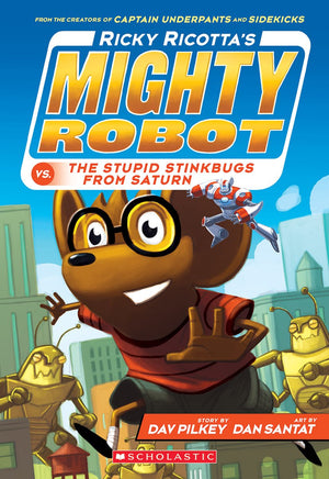 Ricky Ricotta'S Mighty Robot Vs. The Stupid Stinkbugs From Saturn (Ricky Ricotta'S Mighty Robot #6)-used