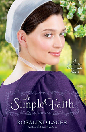 A Simple Faith (Lancaster Crossroads),Used