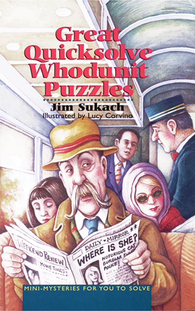 Great Quicksolve Whodunit Puzzles: Minimysteries For You To Solve,Used
