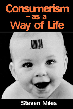 Consumerism: As a Way of Life,Used