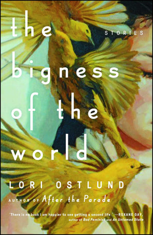 The Bigness Of The World: Stories
