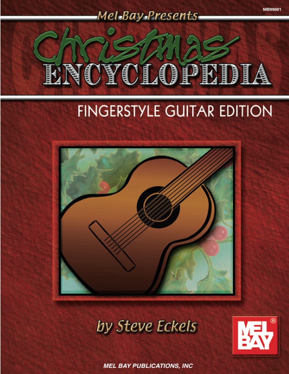 Mel Bay Christmas Encyclopedia: Fingerstyle Guitar Edition,Used