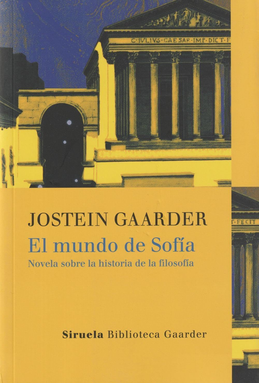 El mundo de Sofa: Novela sobre la historia de la filosofa (Spanish Edition),Used