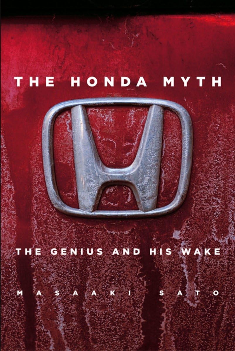 The Honda Myth: The Genius And His Wake