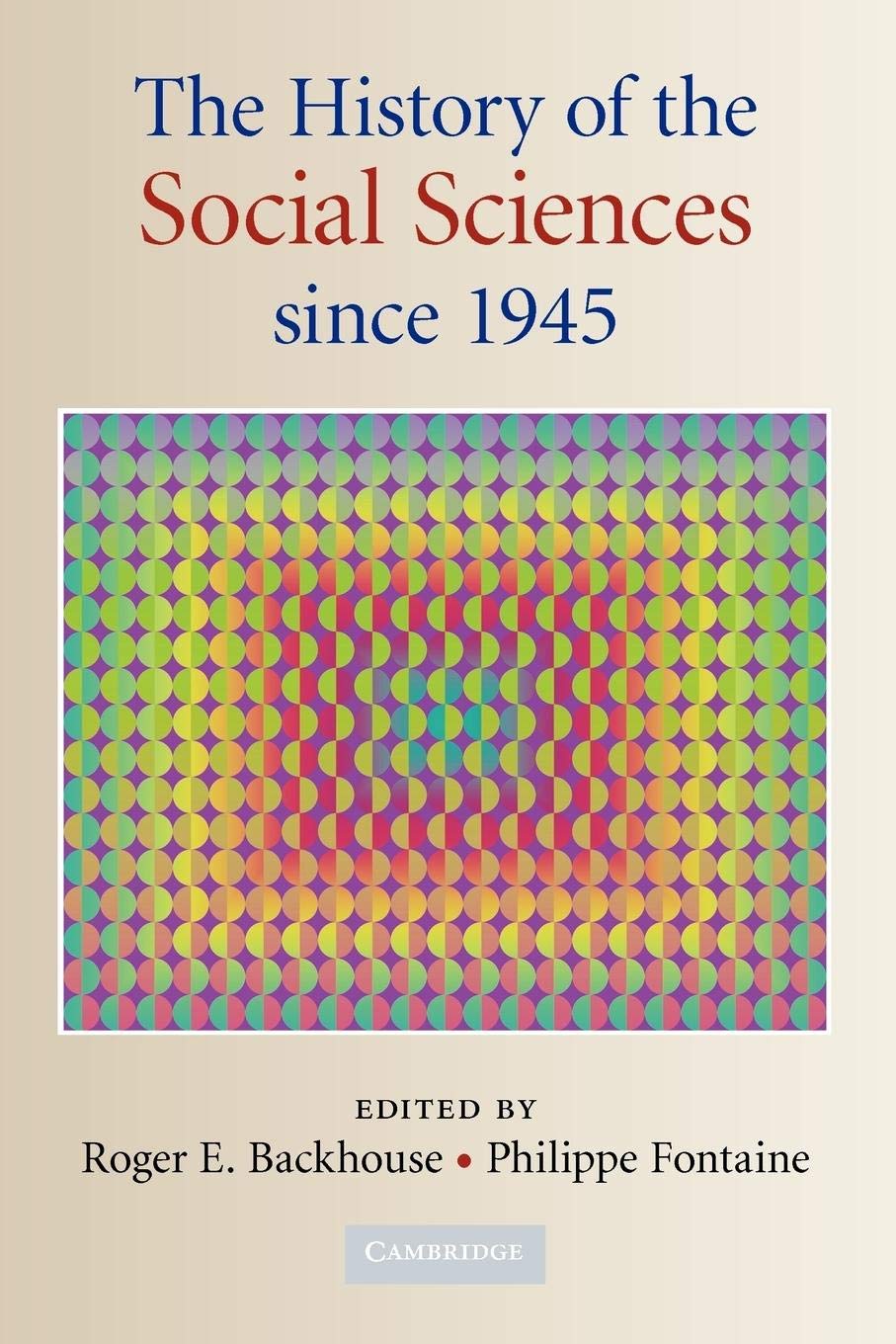 The History Of The Social Sciences Since 1945,New