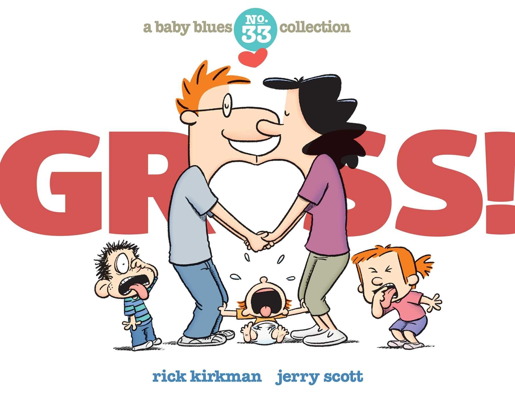 Gross!: A Baby Blues Collection (Volume 40)-used