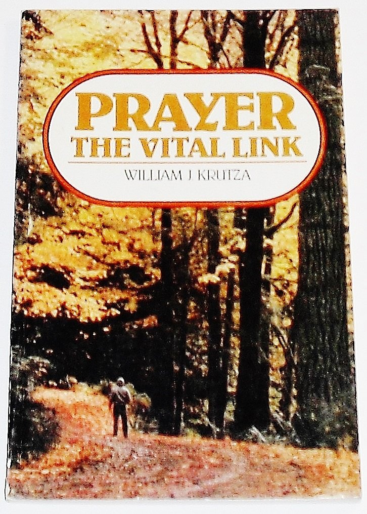 Prayer, the Vital Link,Used
