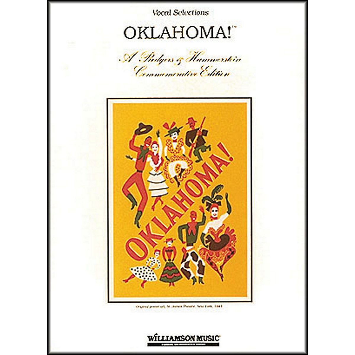 Oklahoma!: Vocal Selections, Commemorative Edition,Used