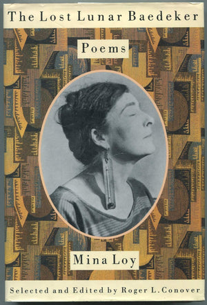 The Lost Lunar Baedeker: Poems Of Mina Loy,New