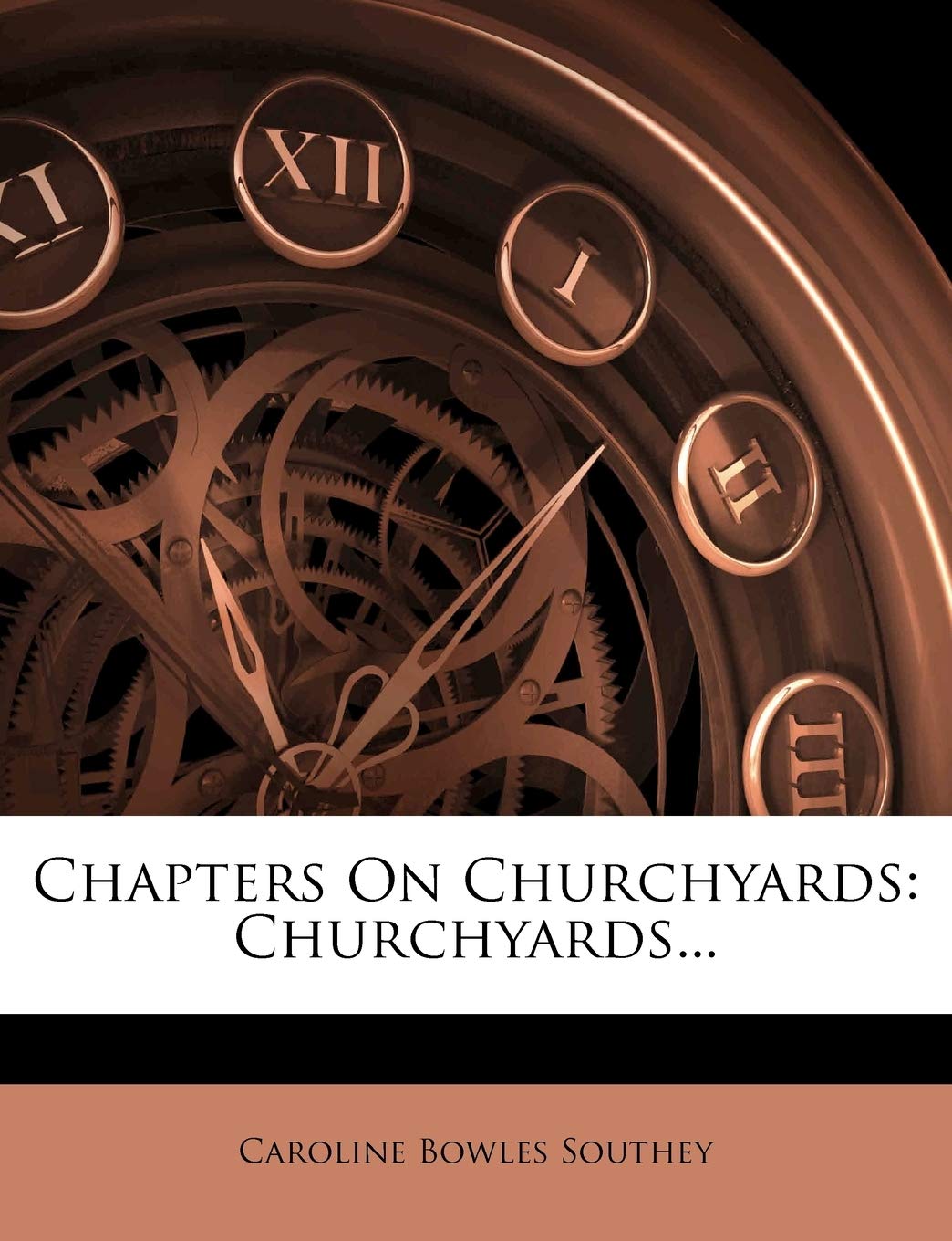 Chapters on Churchyards: Churchyards...,Used