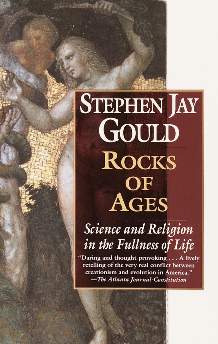 Rocks Of Ages: Science And Religion In The Fullness Of Life,New