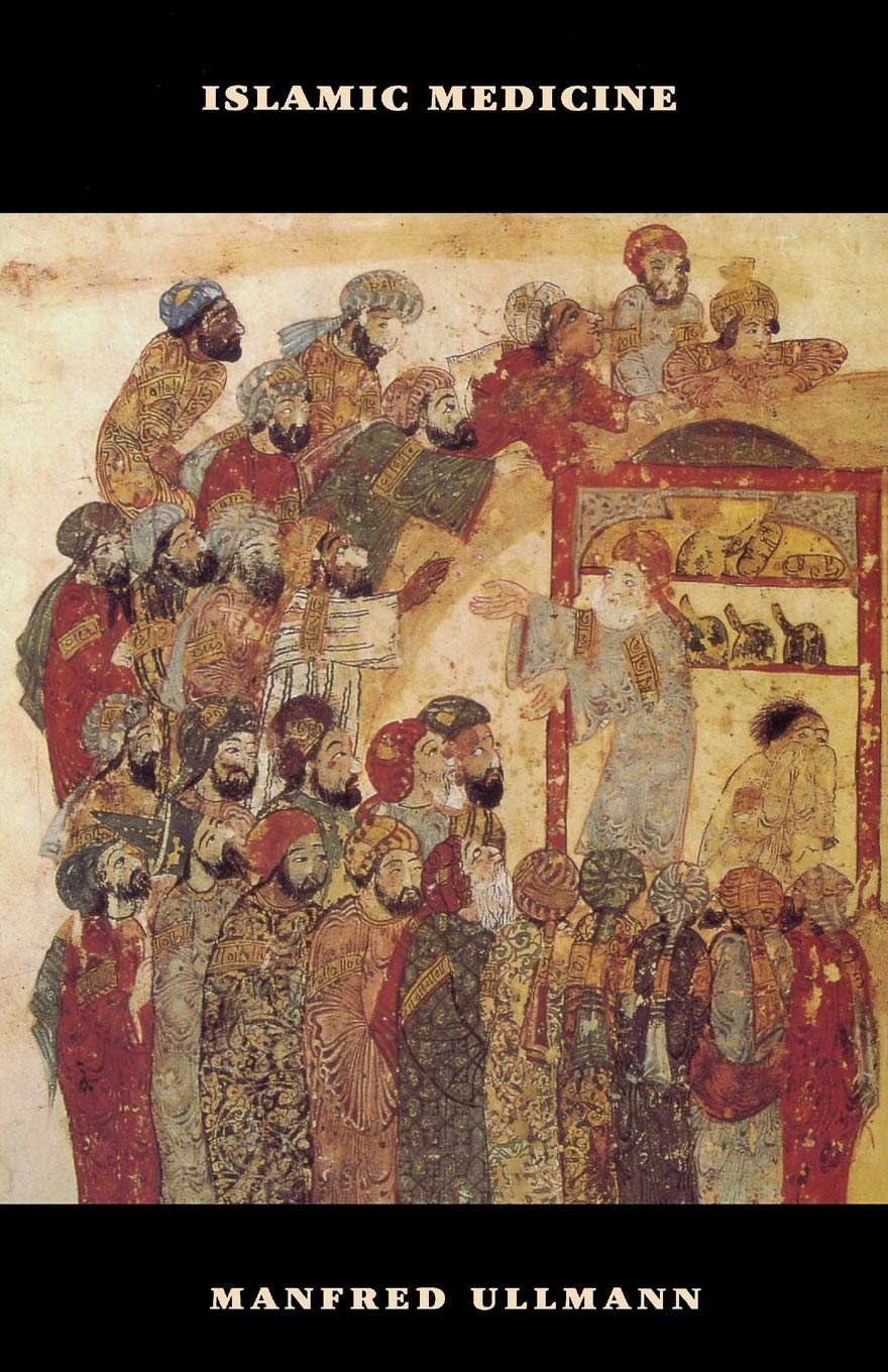 Islamic Medicine (Islamic Surveys, Number 11)