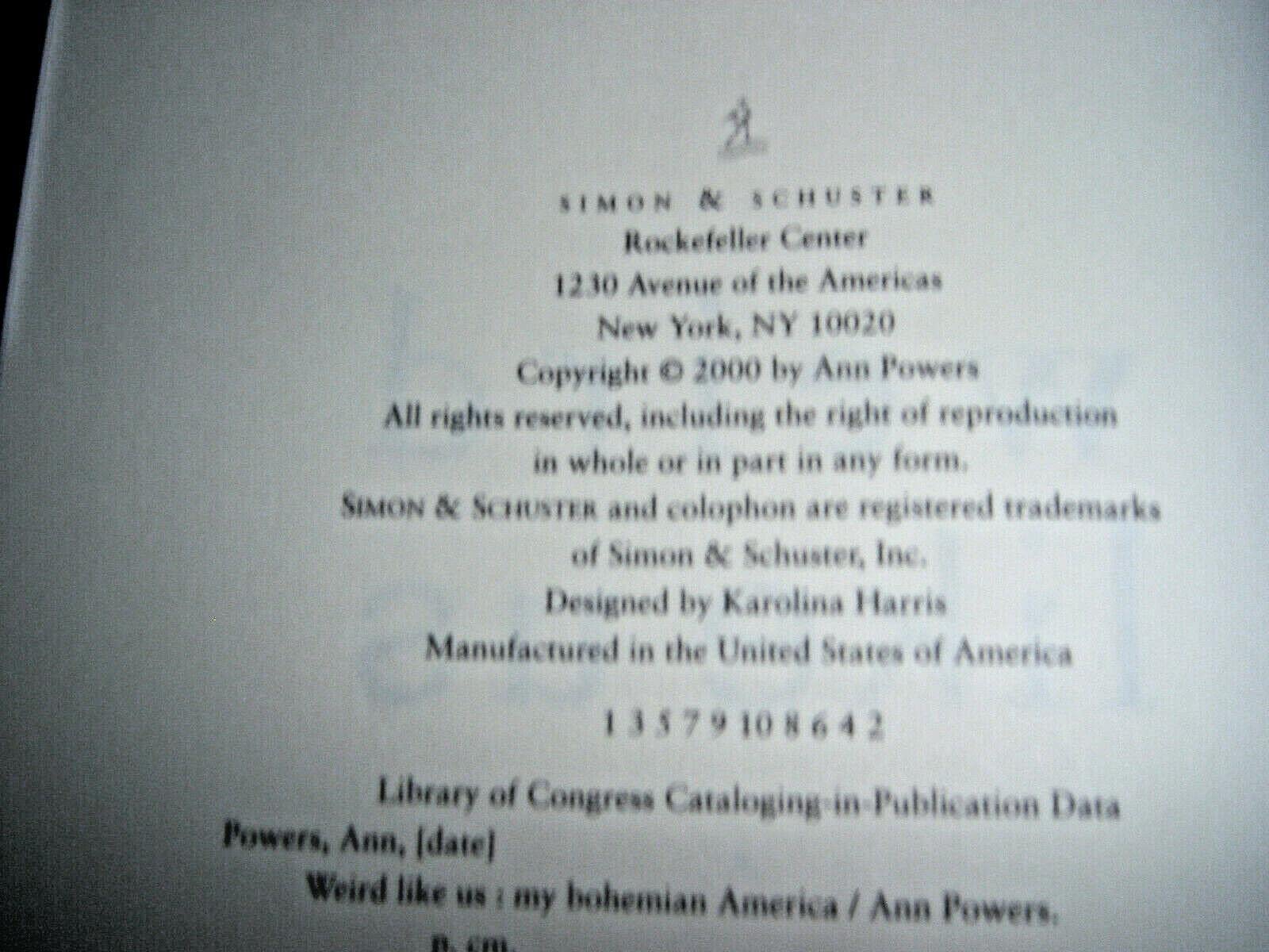 Weird Like Us: My Bohemian America,Used