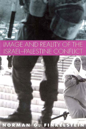 Image and Reality of the IsraelPalestine Conflict,Used