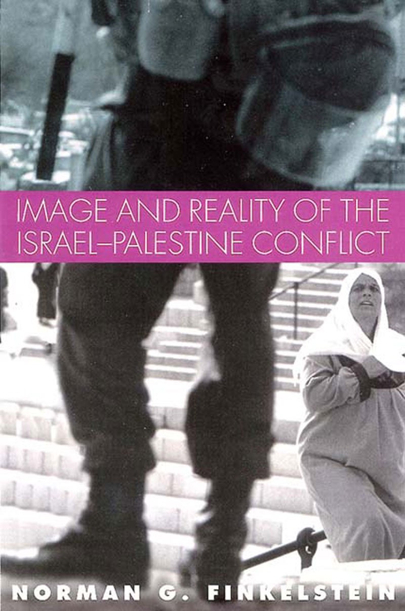Image and Reality of the IsraelPalestine Conflict,Used