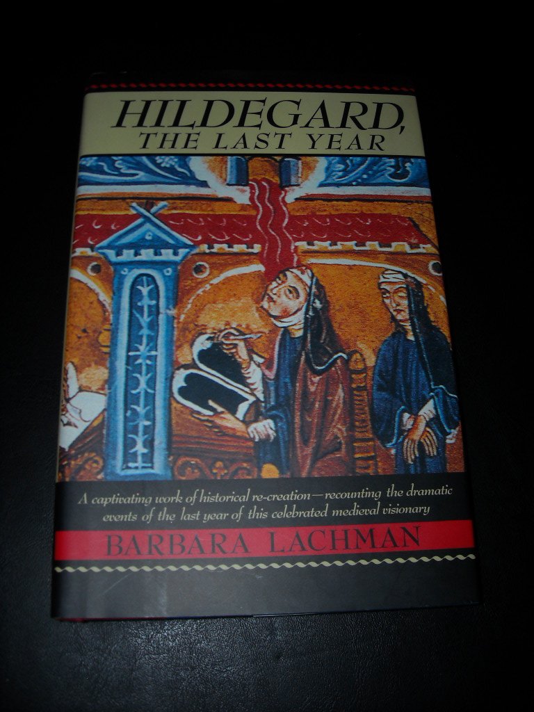 Hildegard: The Last Year,New