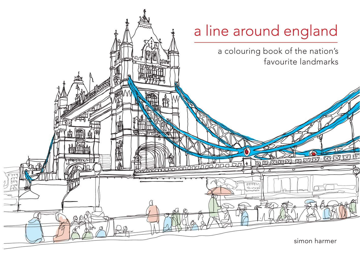 A Line Around England: A colouring book of the nation's favourite landmarks (Colouring Books),Used