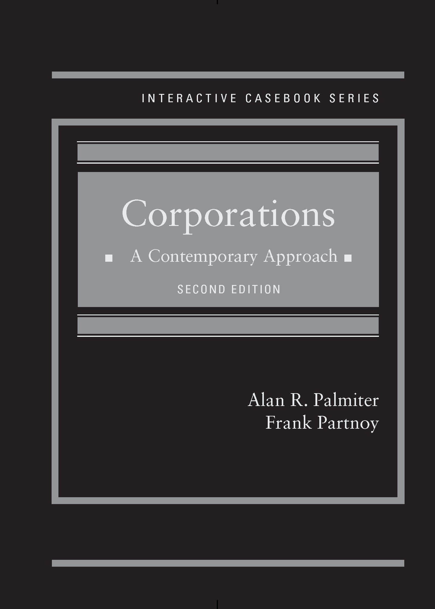 Corporations: A Contemporary Approach, 2d (Interactive Casebook Series),Used
