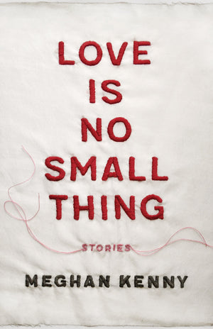 Love Is No Small Thing: Stories (Yellow Shoe Fiction),Used