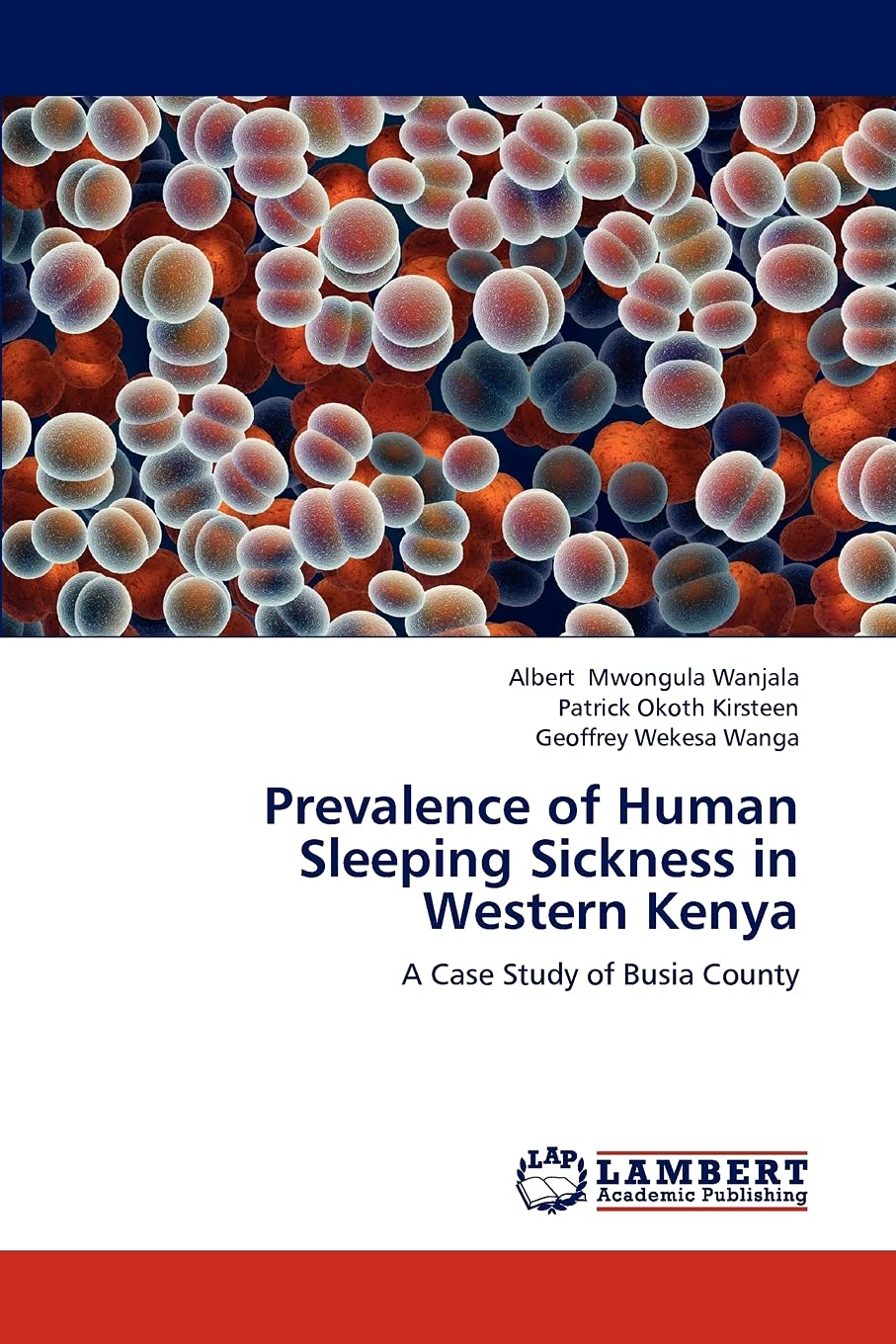 Prevalence of Human Sleeping Sickness in Western Kenya: A Case Study of Busia County,Used