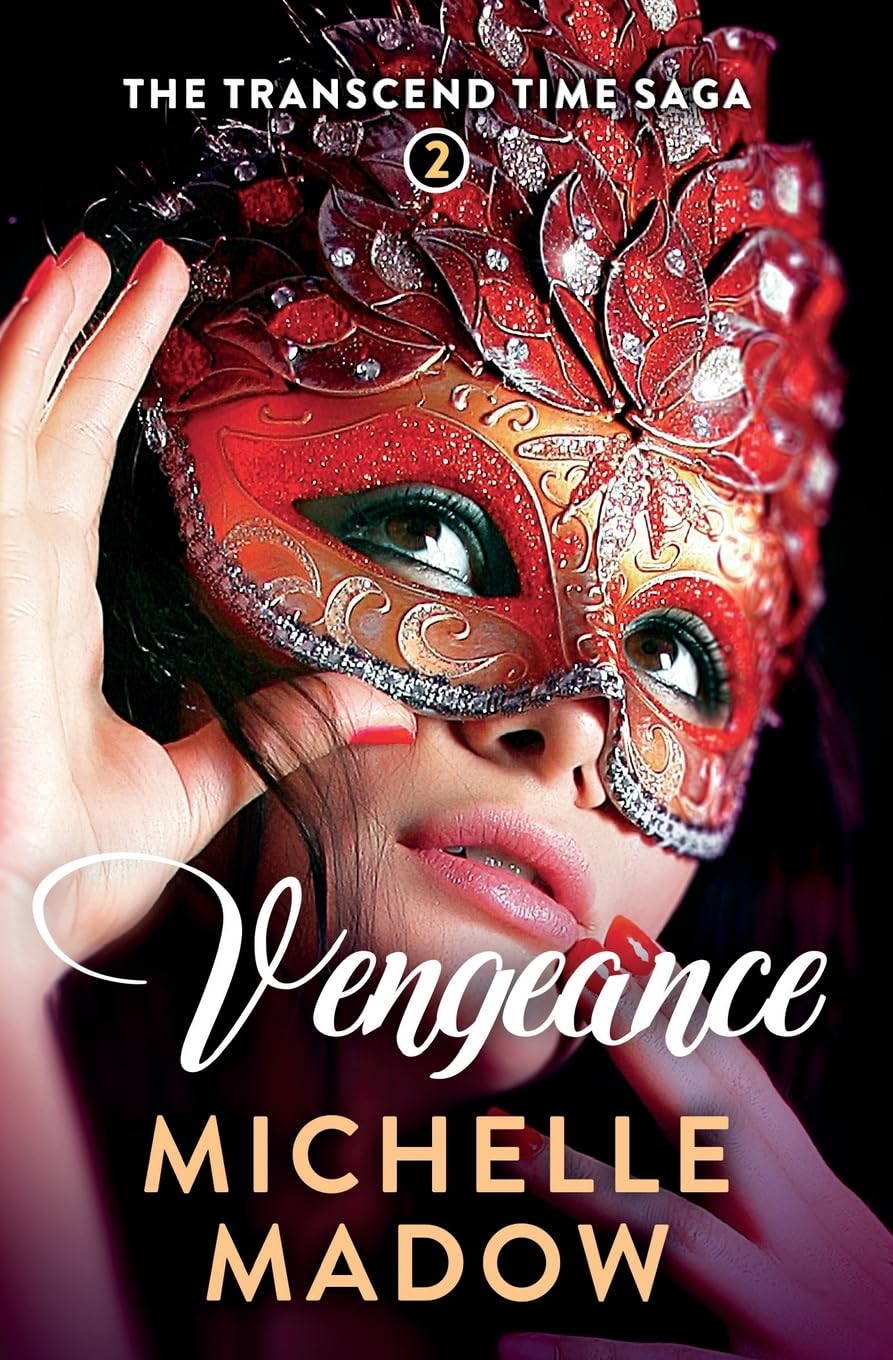 Vengeance (The Transcend Time Saga),New