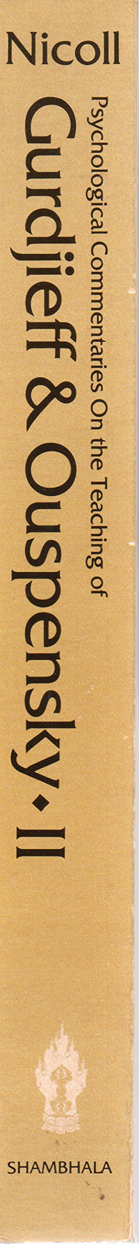 Psychological Commentaries on the Teaching of Gurdjieff & Ouspensky, Vol. 2,Used