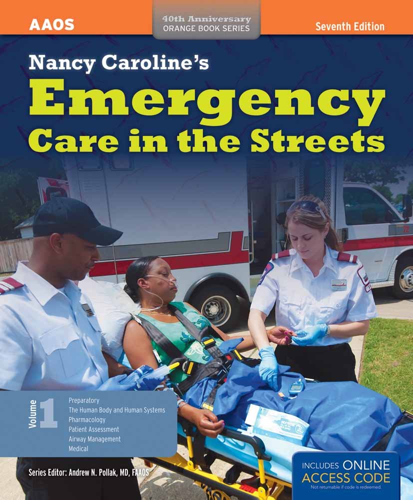 Nancy Caroline's Emergency Care In The Streets (2 Volume set) (Orange Book, 40th Anniversary),Used