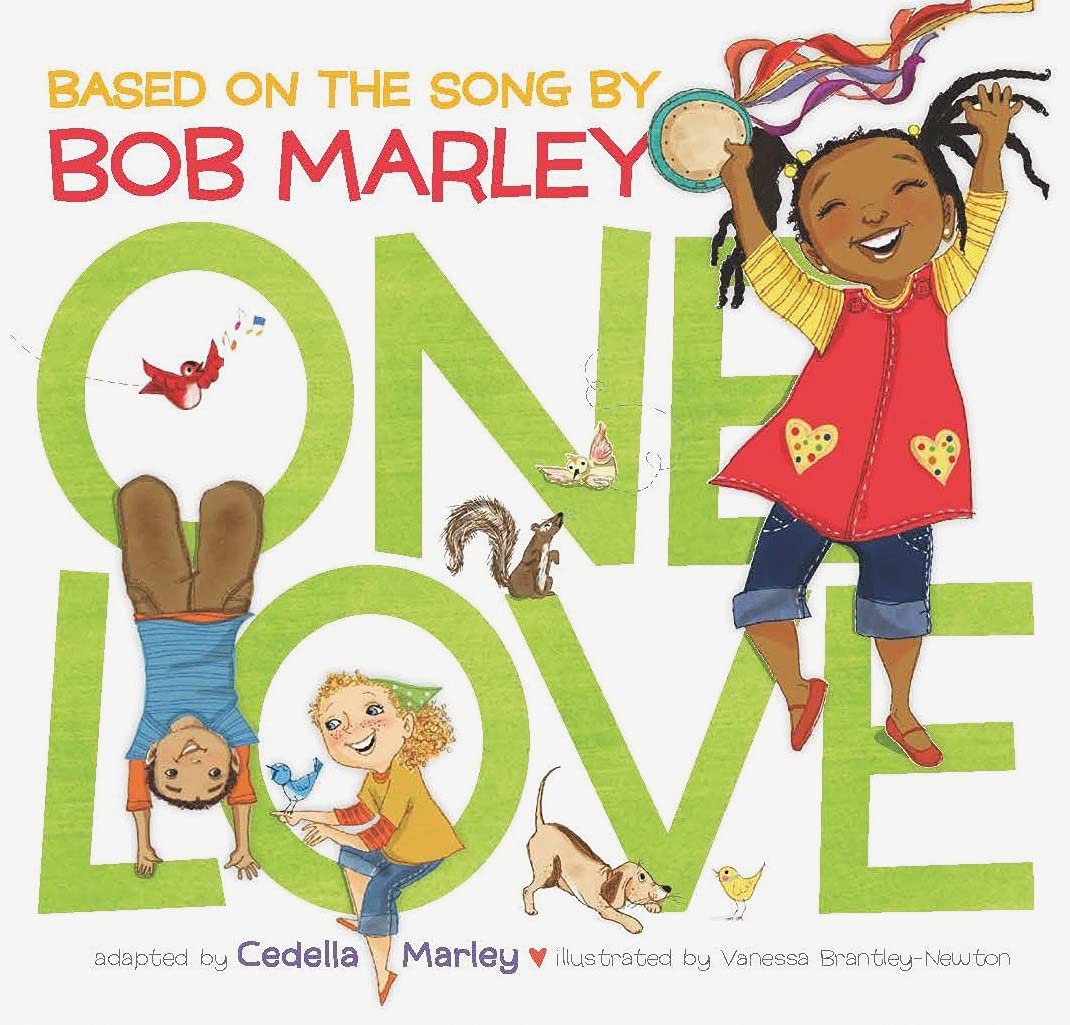 One Love: (Multicultural Childrens Book, Mixed Race Childrens Book, Bob Marley Book For Kids, Music Books For Kids)