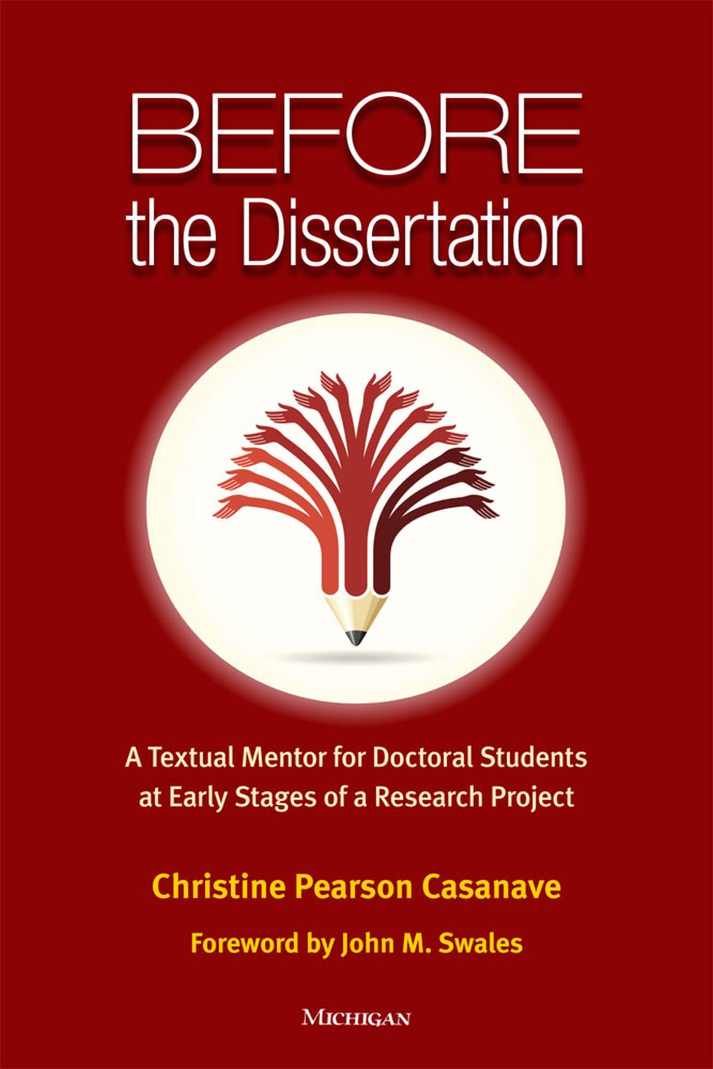 Before the Dissertation: A Textual Mentor for Doctoral Students at Early Stages of a Research Project,Used