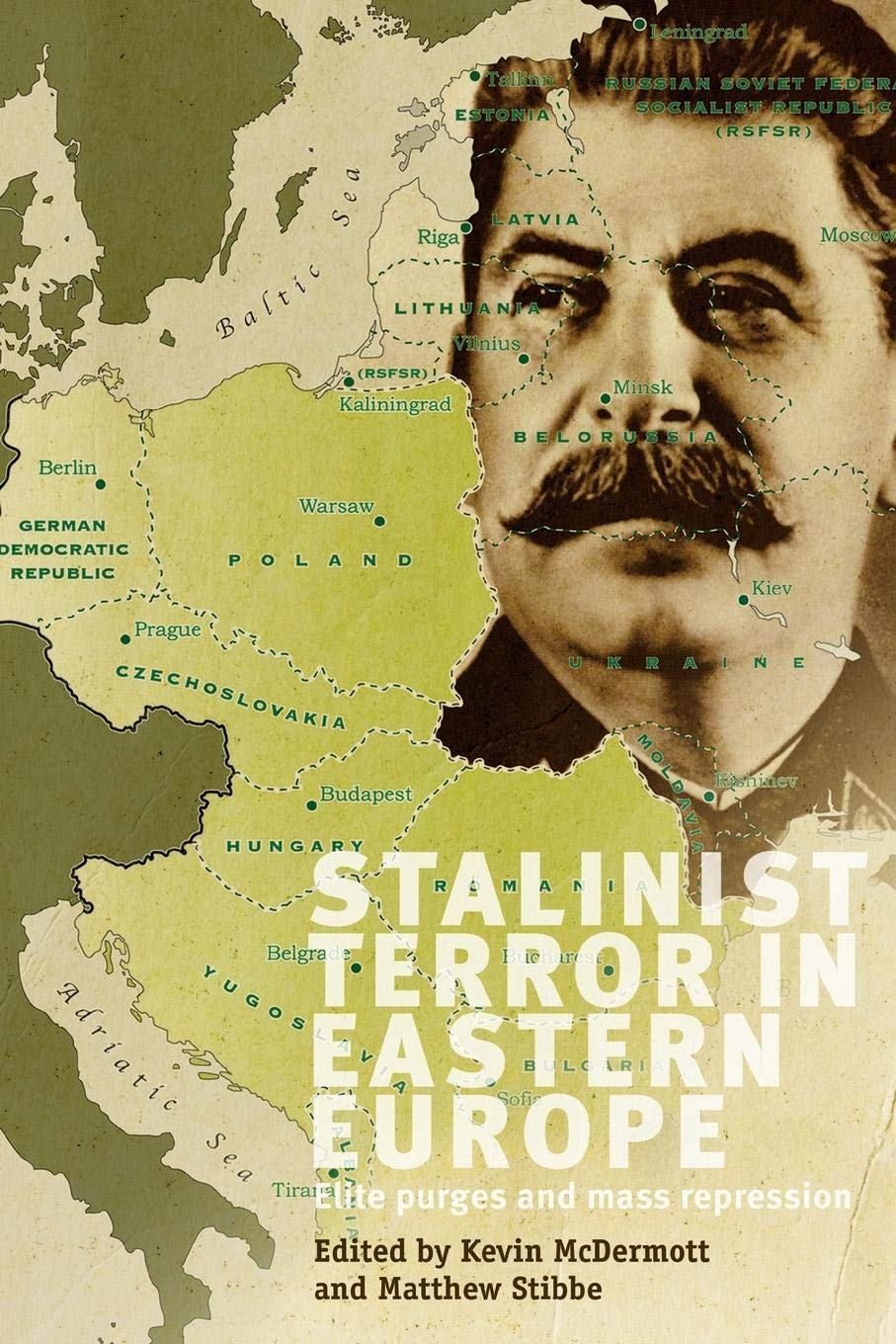 Stalinist Terror in Eastern Europe: Elite purges and mass repression,Used