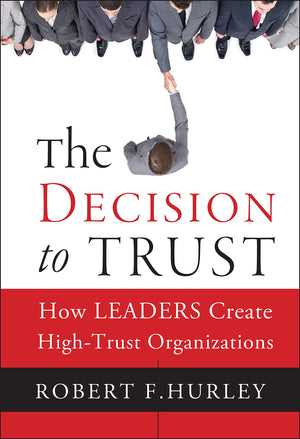 The Decision to Trust,New