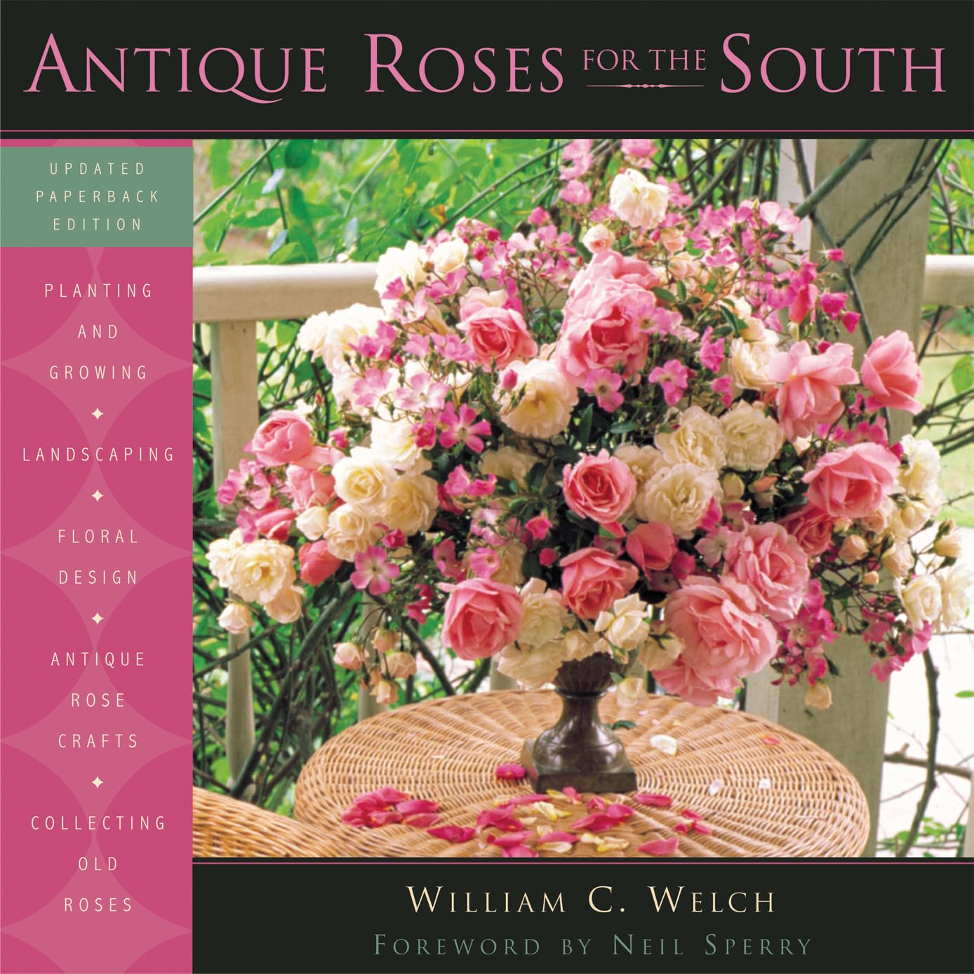 Antique Roses for the South,Used