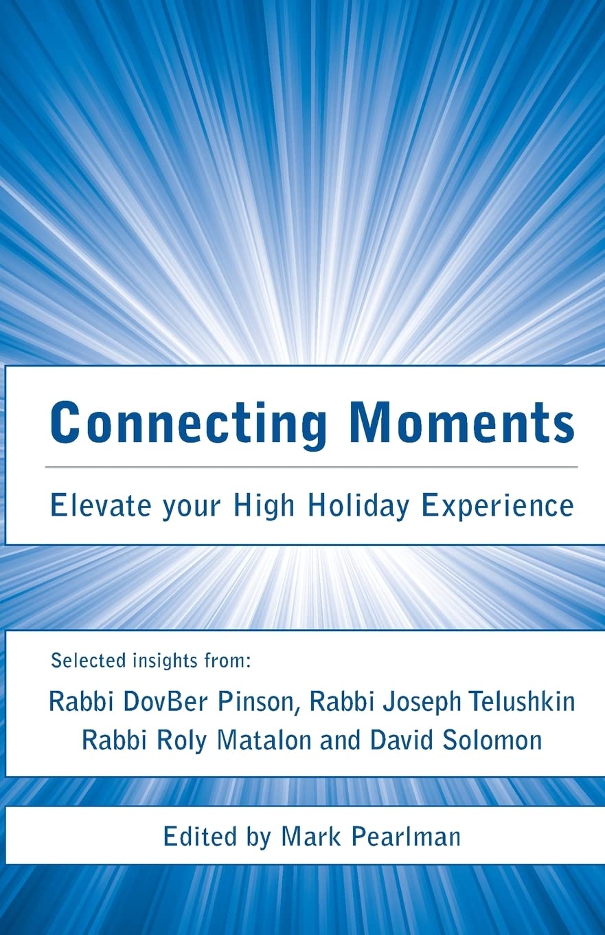 Connecting Moments: Elevate your High Holiday Experience,Used