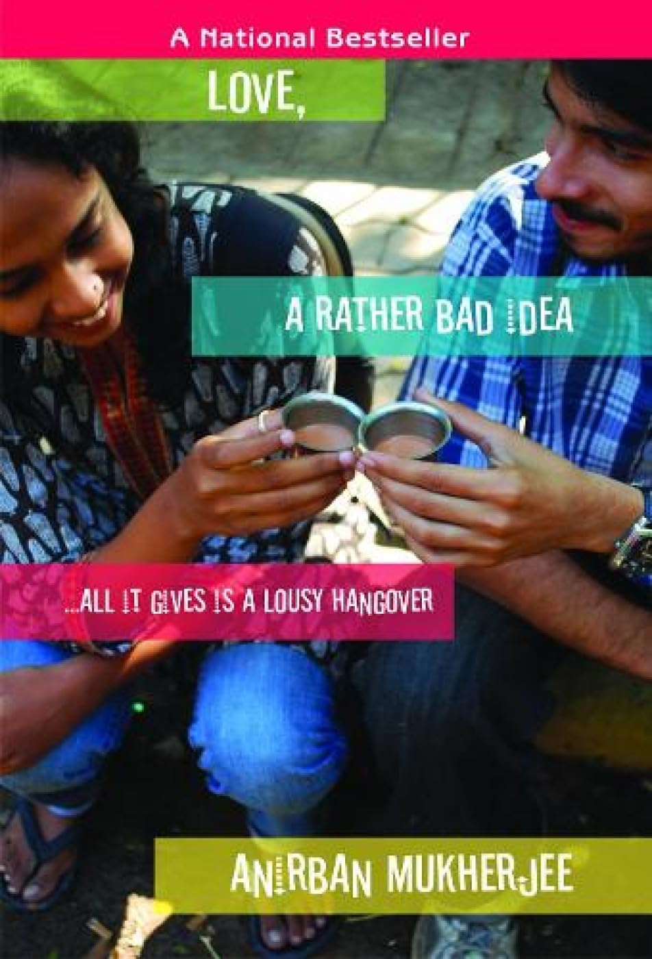 Love, A Rather Bad Idea