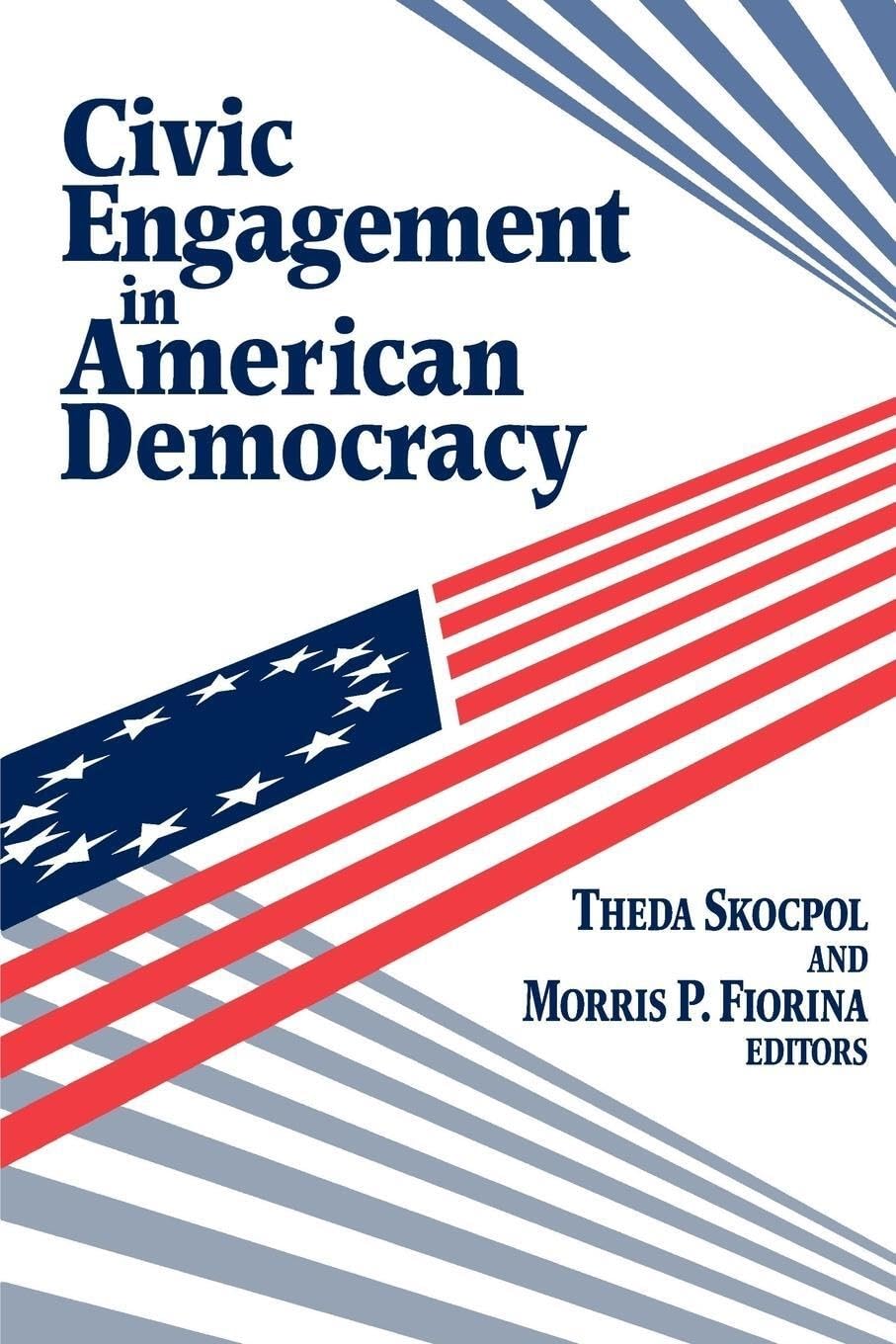 Civic Engagement In American Democracy,Used
