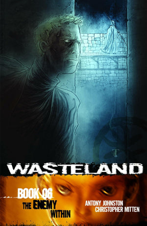Wasteland Book 6: The Enemy Within,Used
