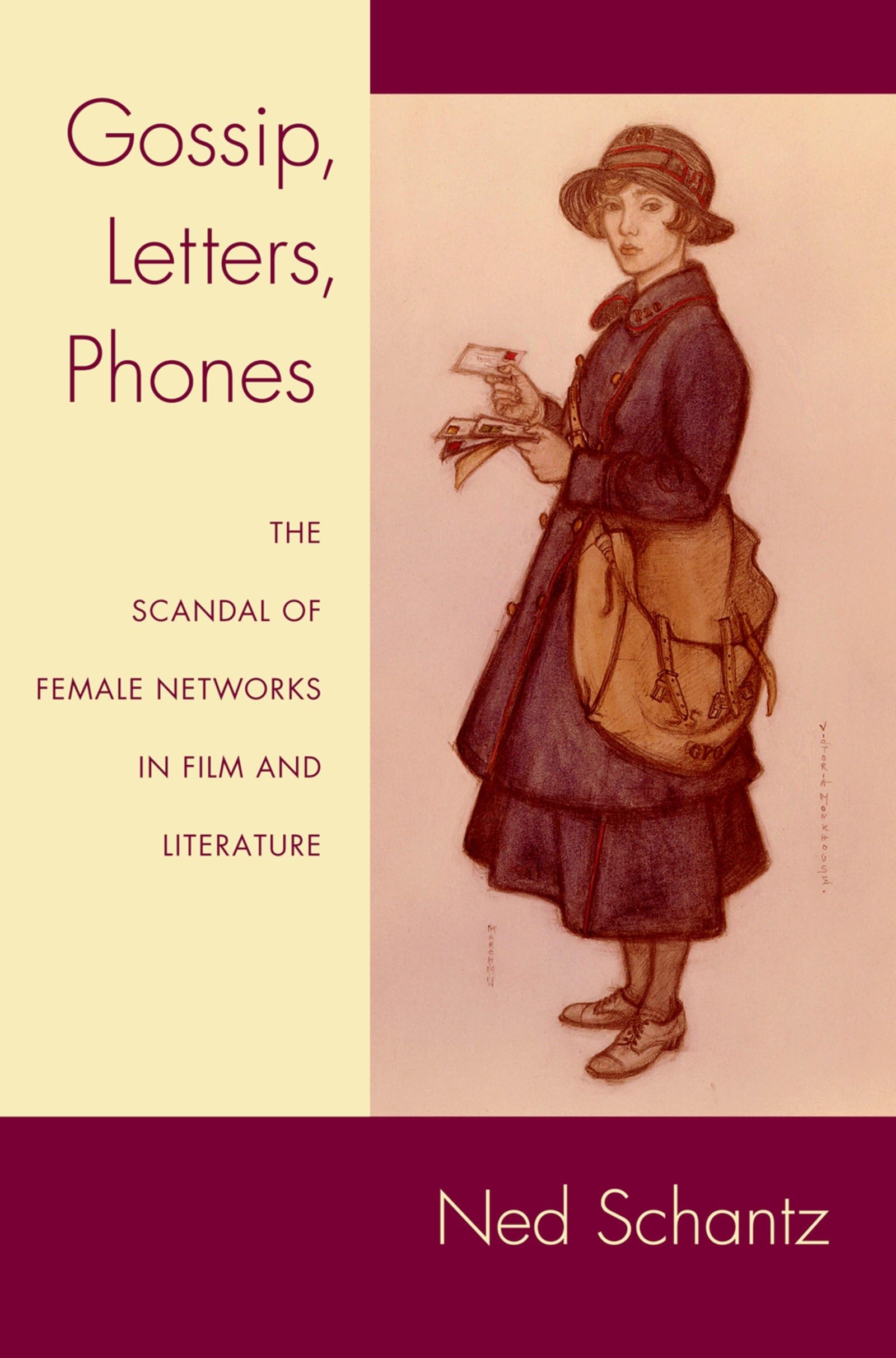 Gossip, Letters, Phones: The Scandal Of Female Networks In Film And Literature,Used