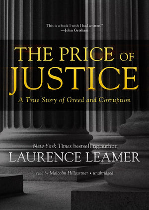 The Price Of Justice: A True Story Of Greed And Corruption,Used