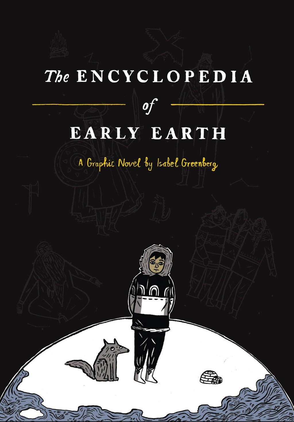 The Encyclopedia of Early Earth: A Novel,Used