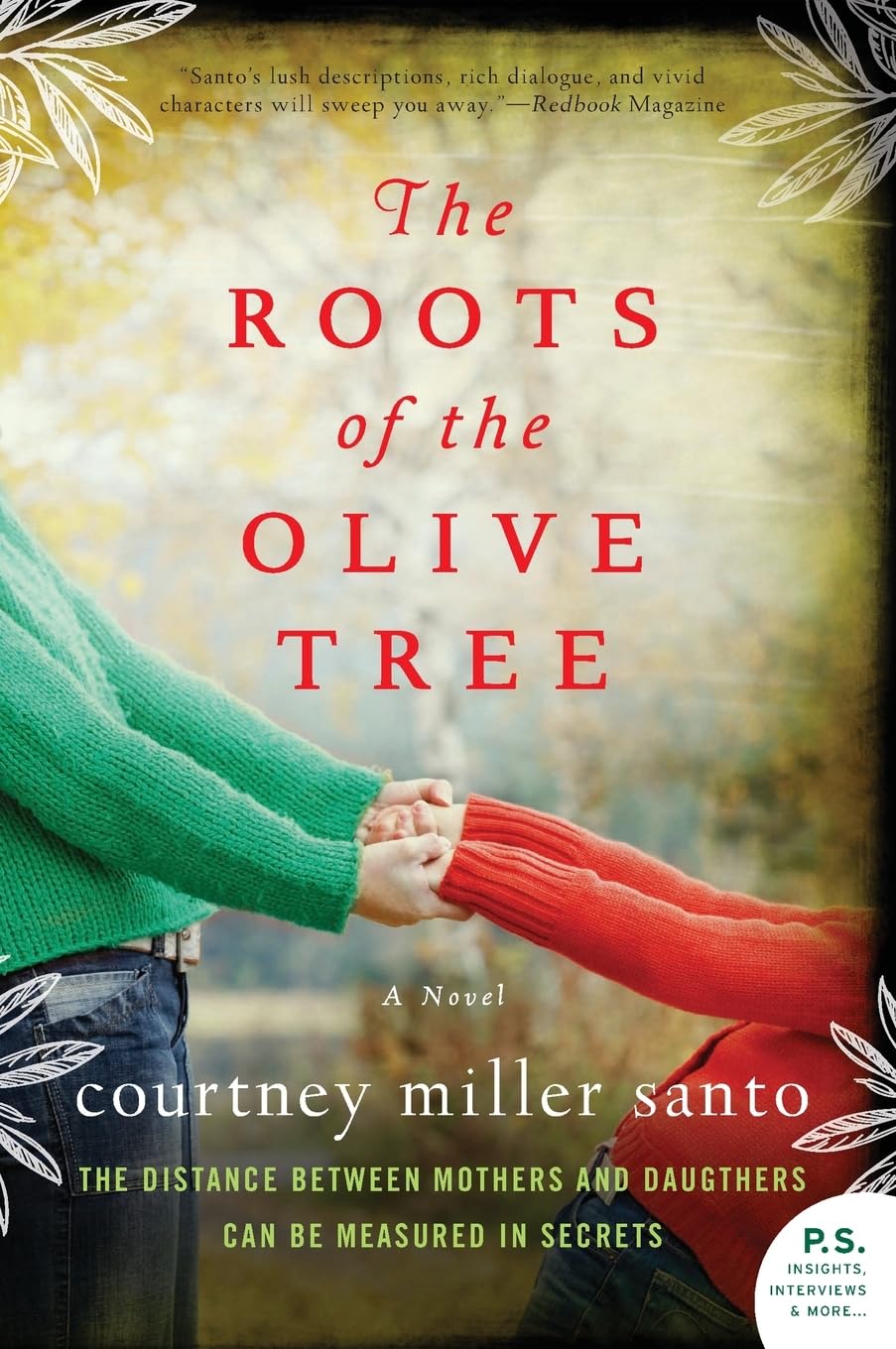 The Roots of the Olive Tree: A Novel,Used