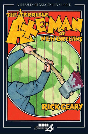 The Terrible AxeMan of New Orleans (Treasury of XXth Century Murder),Used