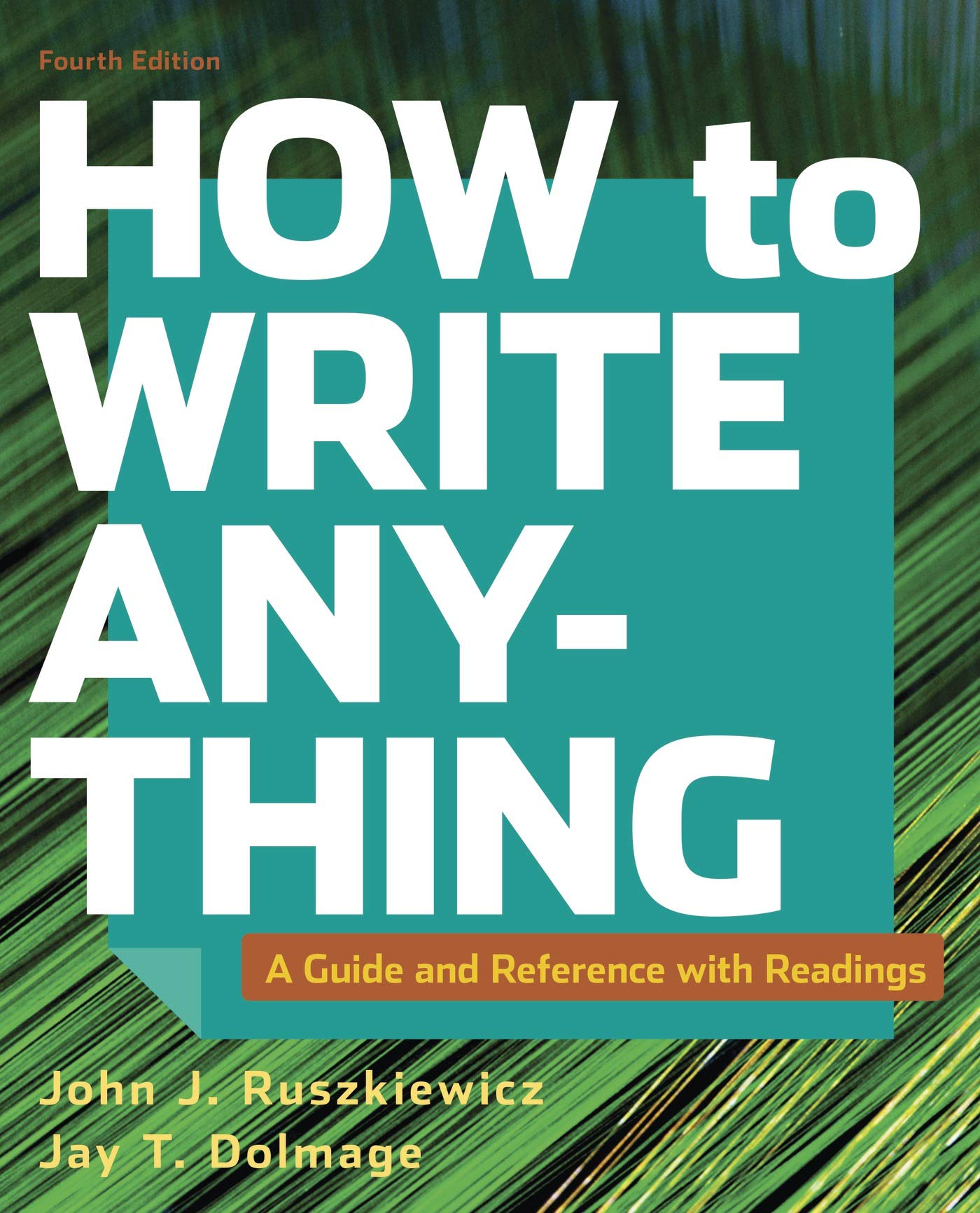 How to Write Anything with Readings: A Guide and Reference,Used