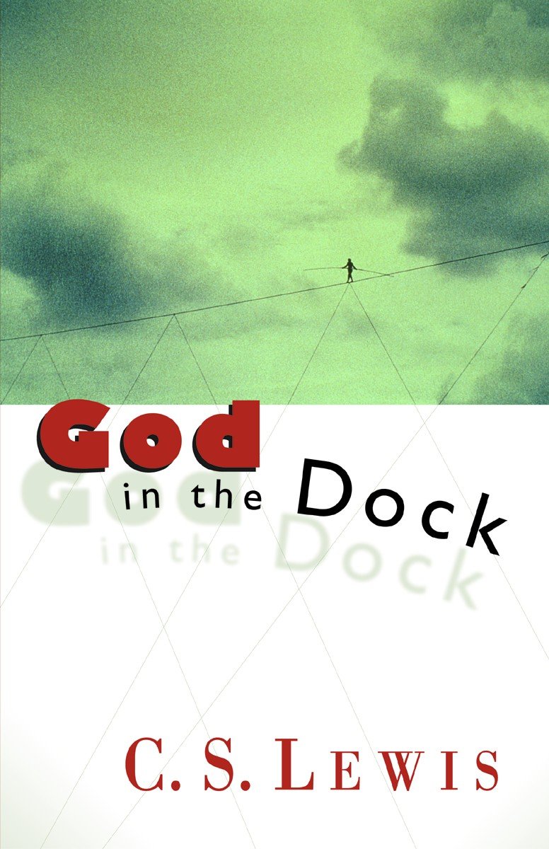 God in the Dock: Essays on Theology and Ethics,Used