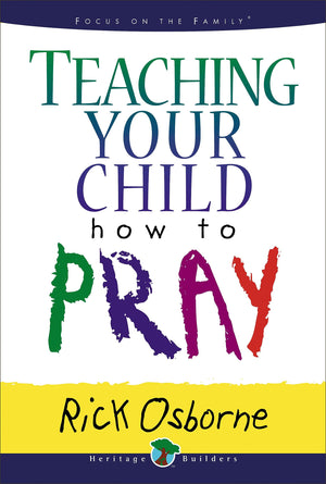 Teaching Your Child How to Pray,Used