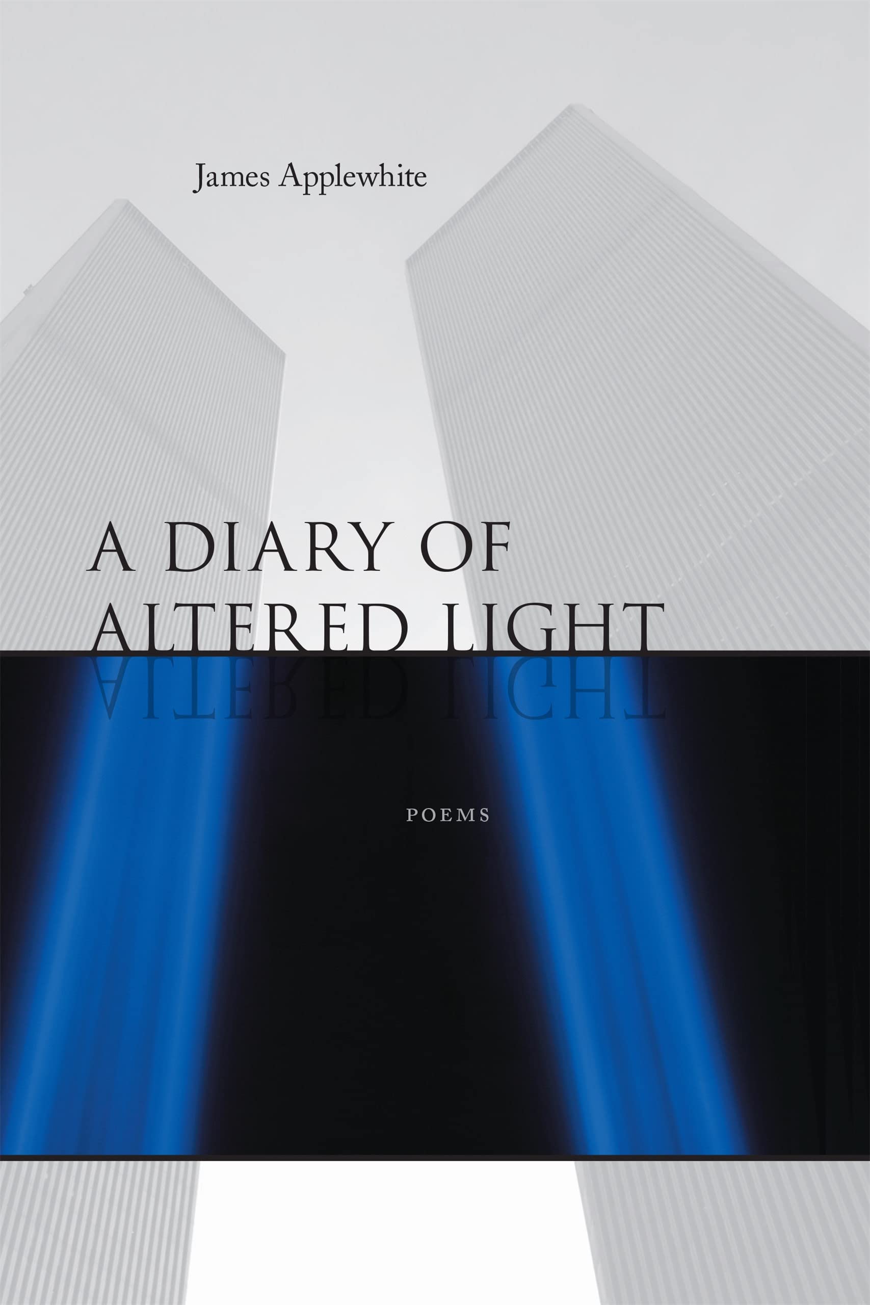 A Diary of Altered Light: Poems,Used