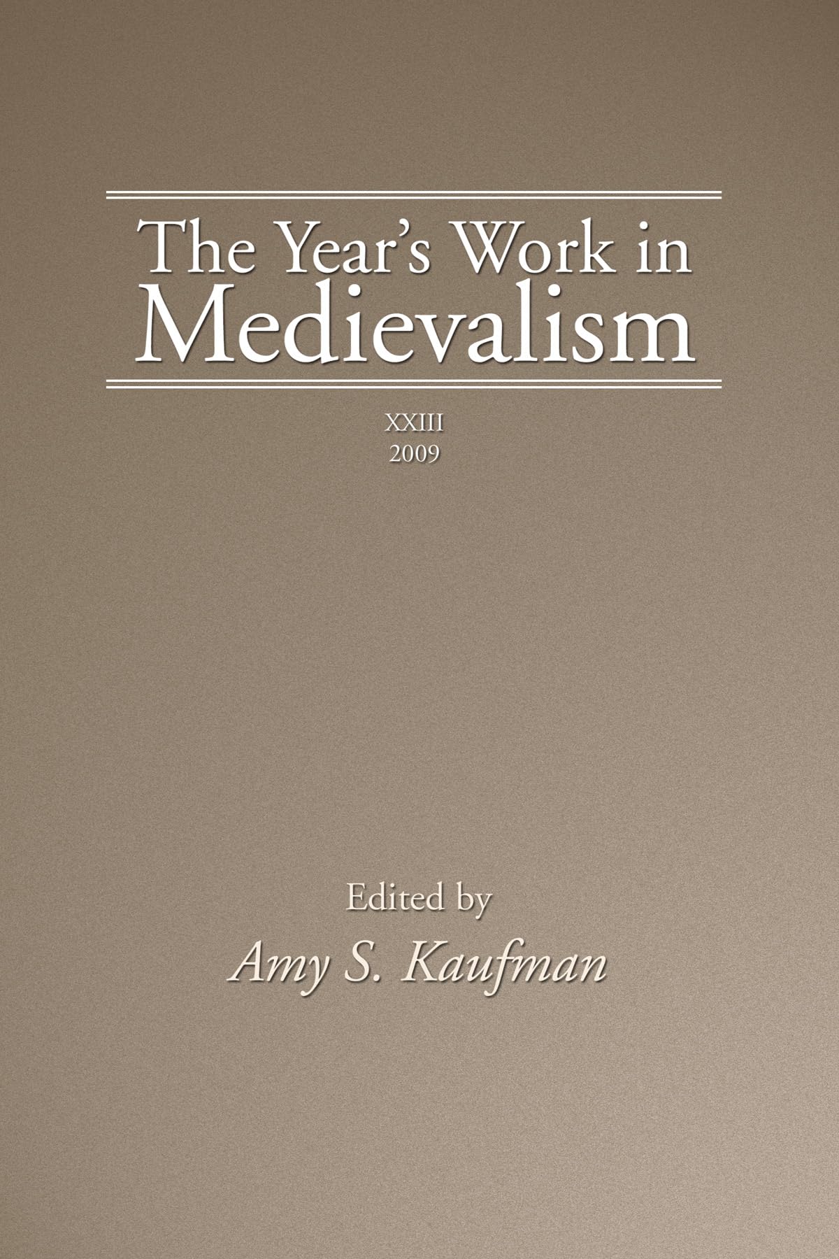 The Year's Work in Medievalism, 2009,Used