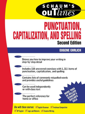 Schaum'S Outline Of Punctuation, Capitalization & Spelling,New